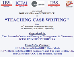 International Workshop-cum-Conference on "Teaching Case Writing"